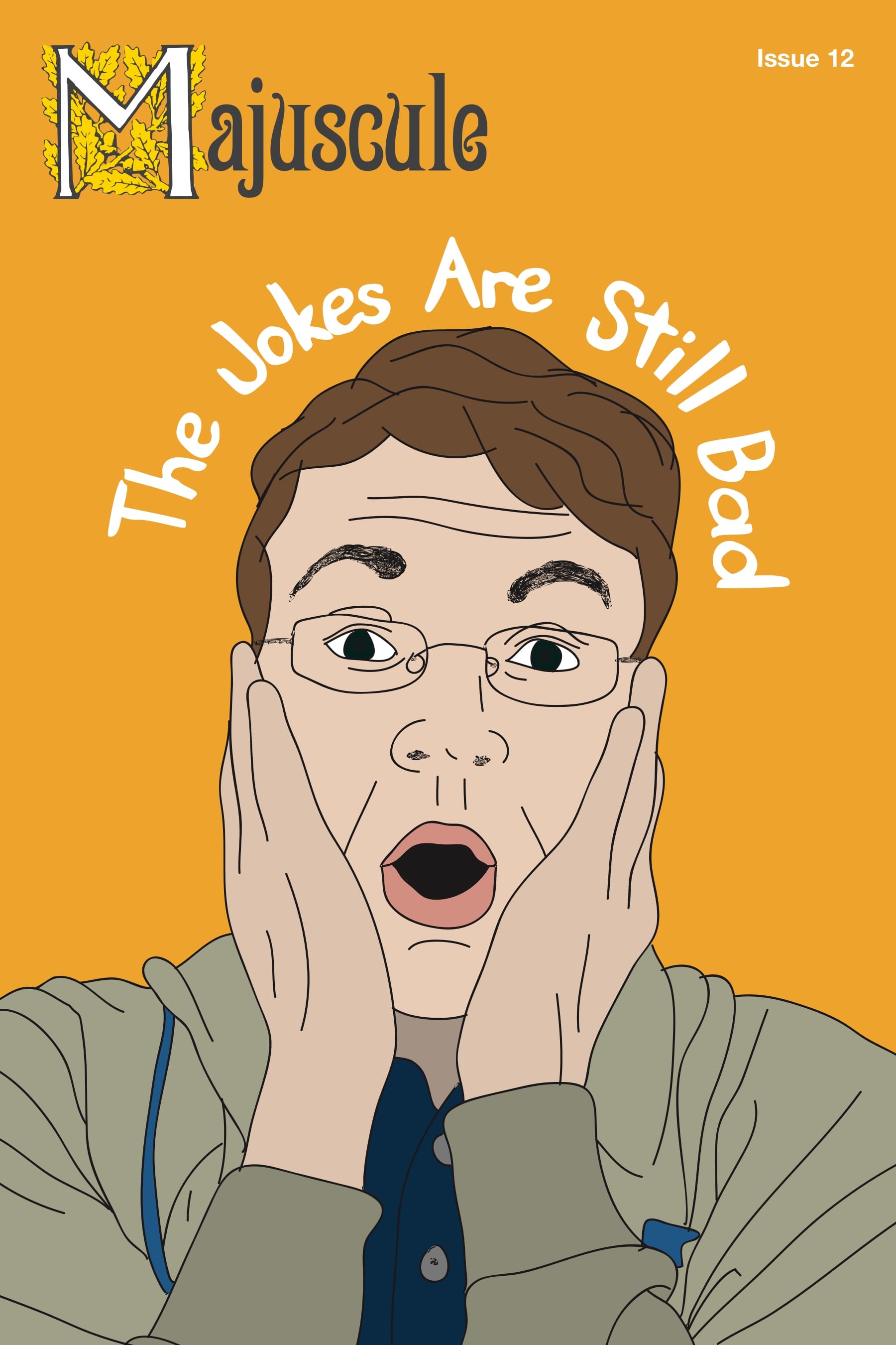 Issue 12 - The Jokes Are Still Bad