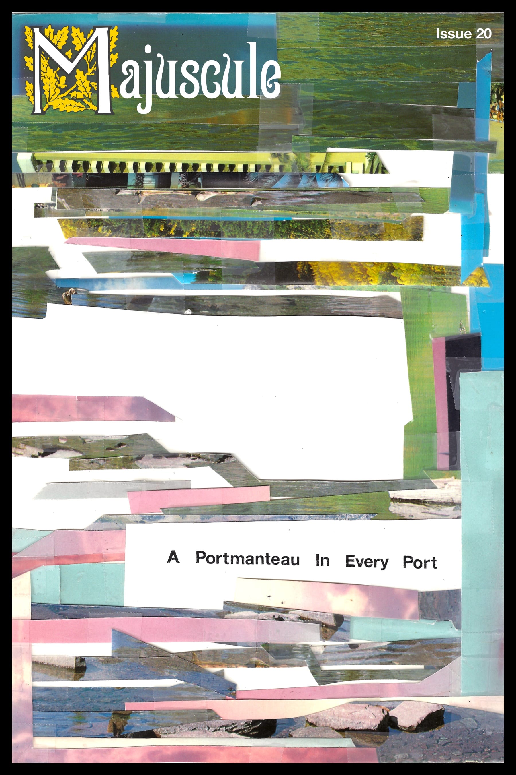 Issue 20 - A Portmanteau In Every Port